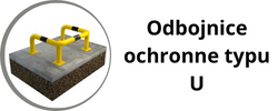 Odbojnice techniczne typu U - barierki ochronne