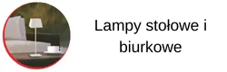 Odkryj ofertę lamp stołowych i biurkowych.