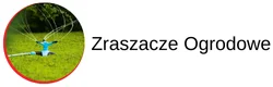 Zraszacze ogrodowe wahadłowe i obrotowe